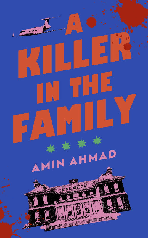 Book cover of 'A Killer in the Family' with a house, airplane, and red splashes on a blue background.