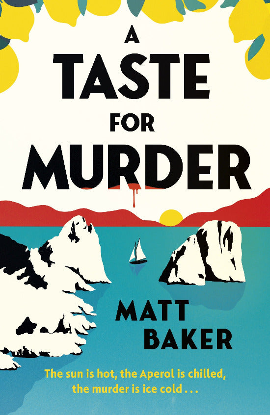 Book cover of 'A Taste for Murder' by Matt Baker with a coastal scene and text.