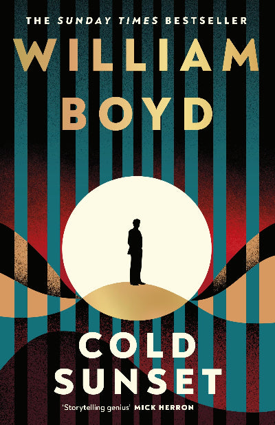Book cover for 'Cold Sunset' by William Boyd, featuring a minimalist illustration of a lone figure standing in front of a large white circle, set against a background of vertical dark blue and red stripes with gold lettering.