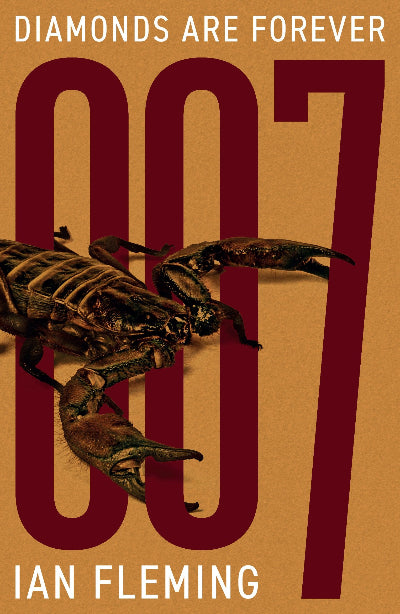 Book cover of 'Diamonds Are Forever' by Ian Fleming featuring a scorpion and the number 007.