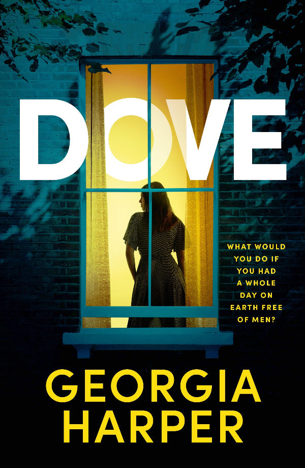 Book cover of 'Dove' by Georgia Harper with a silhouette of a woman in a window.