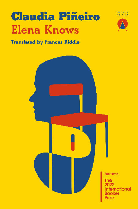 Book cover of 'Elena Knows' by Claudia Piáneiro with a stylized face and chair design on a yellow background.