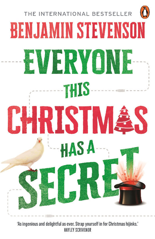 Book cover of 'Everyone This Christmas Has a Secret' by Benjamin Stevenson with festive elements.