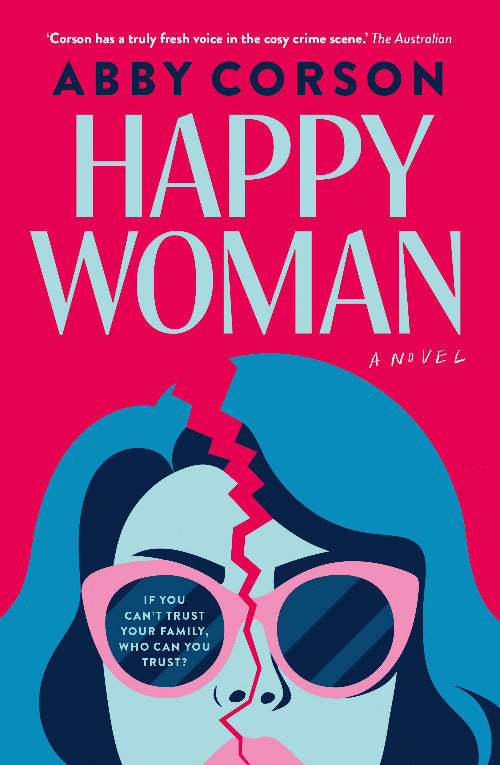 Book cover of 'Happy Woman' by Abby Corson with a stylized face and sunglasses on a pink and blue background.