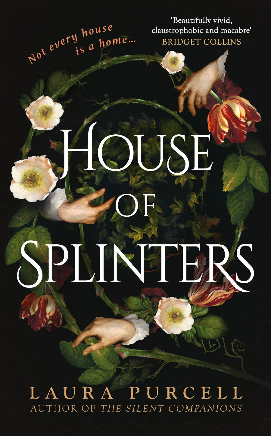 Book cover of 'House of Splinters' with floral design and text on a dark background