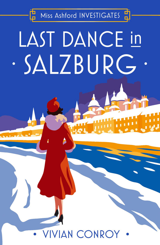 Book cover of 'Last Dance in Salzburg' by Vivian Conroy with a woman in a red coat and snowy cityscape.