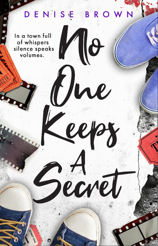 Book cover of 'No One Keeps A Secret' by Denise Brown with text and shoe imagery.