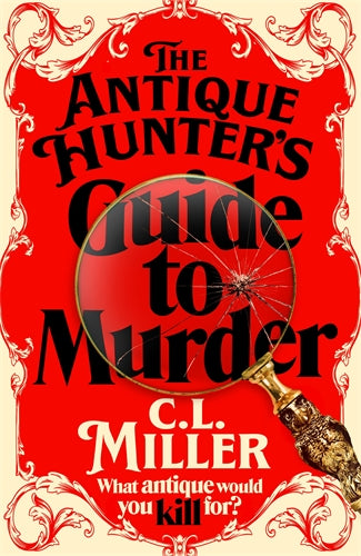 Book cover of 'The Antique Hunter's Guide to Murder' with a magnifying glass and red background.