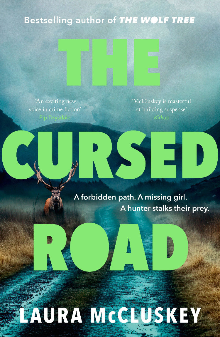 Book cover of 'The Cursed Road' by Laura McCluskey with a deer and road design.