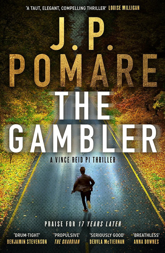 Book cover of 'The Gambler' by J.P. Pomare with a silhouette of a person walking on a road.