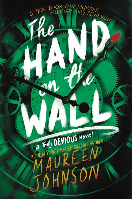 Book cover of 'The Hand on the Wall' by Maureen Johnson with green and black design.