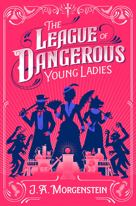 Book cover of 'The League of Dangerous Young Ladies' with silhouettes against a pink background