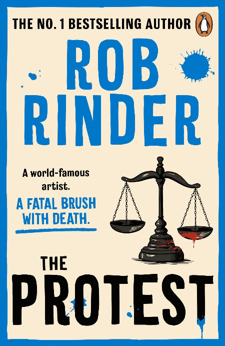 Book cover of 'The Protest' by Rob Rinder with a balance scale and bloodstain design.