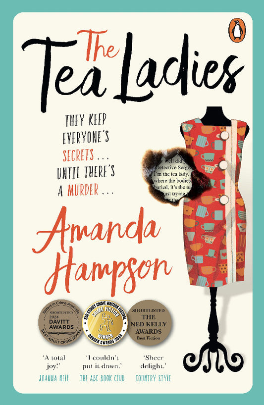 Book cover of 'The Tea Ladies' by Amanda Hampson with a dress on a mannequin and text on a teal background