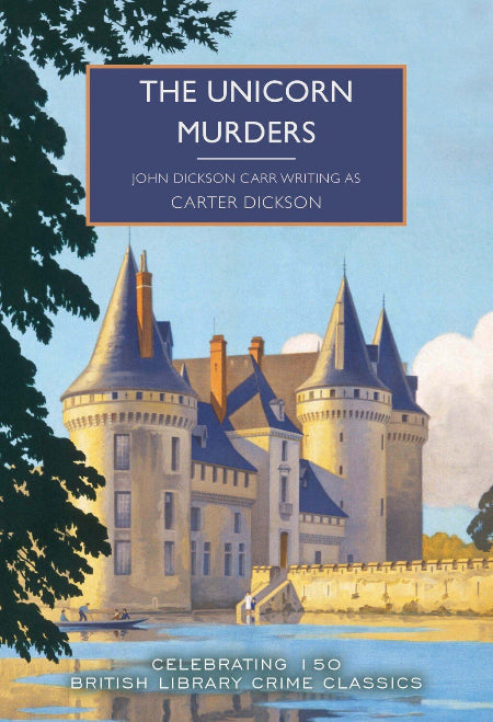 Book cover of 'The Unicorn Murders' with a castle illustration and blue sky.