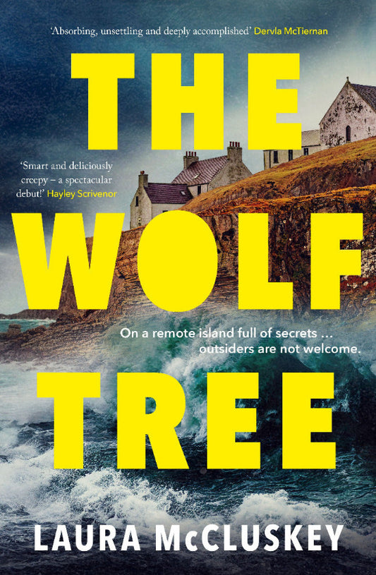 Book cover of 'The Wolf Tree' by Laura McCluskey with a coastal scene and yellow text.