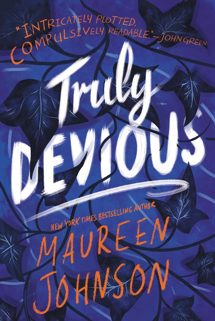 Book cover of 'Truly Devious' by Maureen Johnson with dark leaves on a blue background