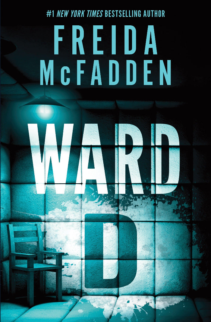 Book cover of 'Ward D' by Freida McFadden with a blue-toned image of a prison cell.